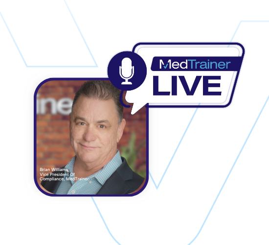 MedTrainer Live HIPAA Hidden Risks