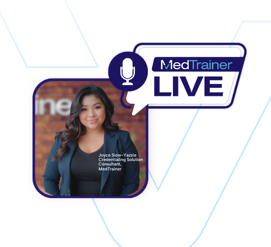 MedTrainer Live Upcoming NCQA Credentialing Changes