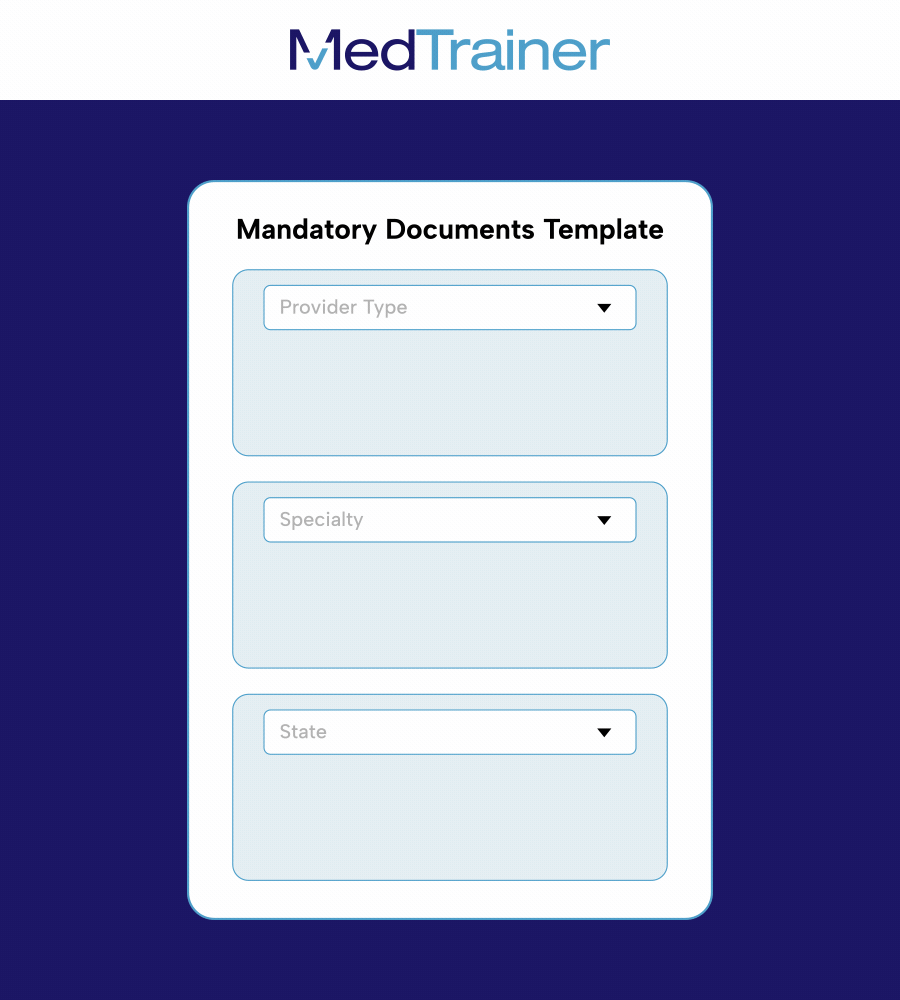 MedTrainer Mandatory Documents